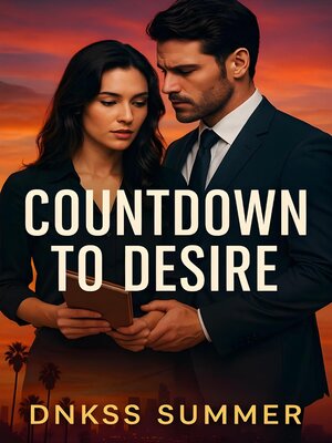 cover image of Countdown to Desire